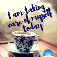 Self-Care for Stressful Times: Three Ways I’m Good to Myself When Overwhelm Threatens